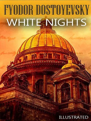 cover image of White Nights. Illustrated